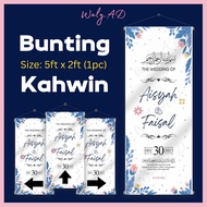 Bunting Kahwin 2x5 ft Wedding Bunting Majlis Perkahwinan/Banner Kahwin/Bunting Aqiqah/Event Banting