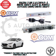 MAZDA 3 BM 2.0 (2014Y~) BRAND 100% ODM (CYCAR) DRIVE SHAFT (LEFT & RIGHT)