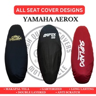 ALL DESIGNS FOR YAMAHA AEROX 155 ANTI SCRATCH SEAT COVER 2 LAYERED, GARTERIZED, AND HIGH QUALITY