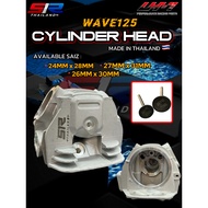 S1R CYLINDER HEAD WAVE125 SPEED 1 SAIZ 24MMx28MM/27MMx31MM/26MMx30MM