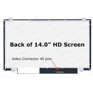 14.0" WideScreen HD (1366x768)Glossy 40 pin video connector