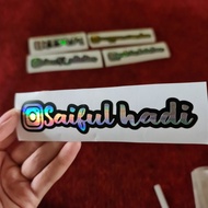 STICKER CUTTING CUSTOM HOLOGRAM CUSTOM NAMA, AKUN IG, DLL