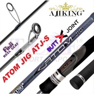 Ajiking Atom Jig Fishing Rod Jigging Spinning | 6 Feet |Butt Joint |FUJI Guides Fishing Rod