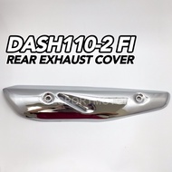 HONDA DASH110-2 FI REAR EXHAUST PROTECTOR (CHROME) MUFFLER EKZOS PIPE PROTECTOR COVER DASH1102FI DAS
