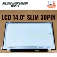 LCD LED LAPTOP 14 INCH 30 PIN SLIM NORMAL FRAME TOP BOTTOM BOLT