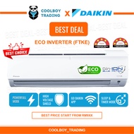 DAIKIN ECO Inverter Air Conditioner - FTKE R32 1HP, 1.5HP, 2HP, 2.5HP