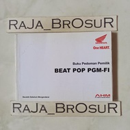 Buku Pedoman Pemilik/Manual book Honda Beat Pop PGM FI Injeksi