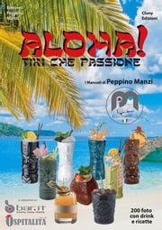 Aloha! Tiki che passione Peppino Manzi