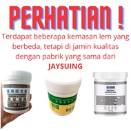 Lem Tahan Air ORIGINAL - Jaysuing Lem Transparan Anti Bocor 1000g - Lem Tahan Air Tidak Berwarna