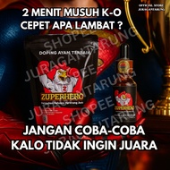 [2 MINUTES TO EAT KO], Fighting Cock Doping, The Best Fighting Cock Doping, Terganas Fighting Cock D