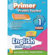 BUKU LATIHAN ( 2025 ) : PRIMER PRAKTIS TOPIKAL UASA ENGLISH ( CEFR-ALIGNED ) FORM 1 KSSM