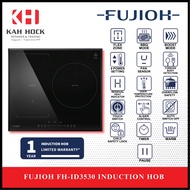 FUJIOH FH-ID3530 INDUCTION HOB + 2 YEARS WARRANTY