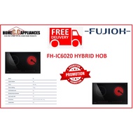 FUJIOH FH-IC6020 HYBRID HOB