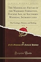The Mammalian Faunas of the Washakie Formation, Eocene Age, of Southern Wyoming, Introduction: The G