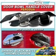 Perodua Myvi Alza Ativa Axia Bezza Door Handle Door Bowl Cover Sportivo T Design Black Shining Carbo