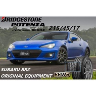(POSTAGE) 215/45/17 ORIGINAL SUBARU BRZ BRIDGESTONE POTENZA ADRENALIN RE004 NEW CAR TIRES TYRE TAYAR