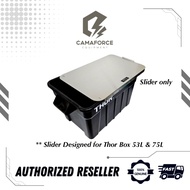 Camaforce Thor Slide Stainless Steel Silver for Thor Box 53L and 75L