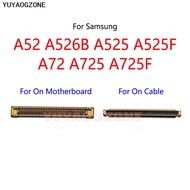 2PCS/Lot For Samsung A52 A525 A525F A526 A526B A72 A725 A725F LCD Display Screen FPC Connector Port 