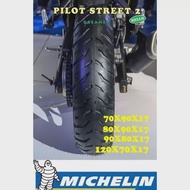 TYRE MICHELIN PILOT STREET 2 70/90-17 80/90-17 90/80-17 120/70-17 TAYAR TUBELESS