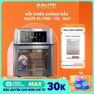 Nồi chiên không dầu Kalite KL1500 Dung tích khủng lên đến 15 Lít Cài đặt sẵn 10 chức năng chuyên sâu