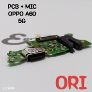 OPPO A60 5G ORIGINAL CHARGING BOARD + IC CONNECTOR CHARGER CONNECTOR OPPO A60 5G ORIGINAL + IC