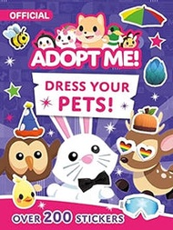 Adopt Me: Dress Your Pets! Official Sticker Book
