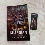 (PRELOVED NOVEL)  CODE NAME : GUARDIAN - CIK BAWANG