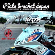 YAMAHA LC135 v1 FRONT NUMBER PLATE BRACKET PLATE DEPAN PLATE BESI KETUK