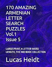 170 AMAZING ARMENIAN LETTER SEARCH PUZZLES, Vol.1 / Issue 5: LARGE PRINT, 9 LETTER WORD LENGTH, THE 