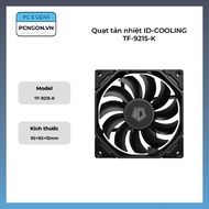 [PCNGON] ID-COOLING TF-9215-K Radiator Fan
