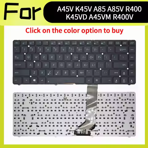 New Keyboard For Asus A45V A45VM K45 K45A K45V K45VM K45VD K45VS R400V N45 S46 U44 A85 A85V