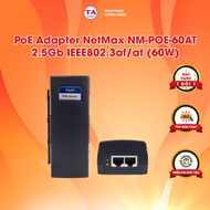 PoE Adapter NetMax NM-POE-60AT Port 2.5Gb Standard IEEE802.3af/at (60W)