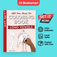 ABC See, Hear, Do Level 5: Coloring Book, Long Vowels [Paperback] Hohl - 9781638240174