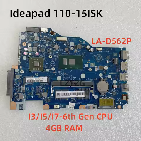 LA-D562P For Lenovo ideapad 110-15ISK Laptop Motherboard CPU I3 I5 I7-6th Gen 2G RAM 4G FRU 5B20L828