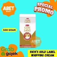 Rich Gold Whipped Cream 500Gr - 500Gr 1/2kg Richs Rich’s Whip Wip Krim Topping Susu Kue Roti Kopi Ca