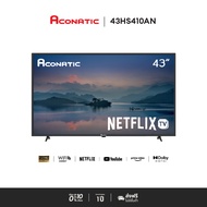 Aconatic ทีวี 43 นิ้ว LED FHD Netflix TV รุ่น 43HS410AN Smart TV (Netflix v5.3) สมาร์ททีวี (รับประกั