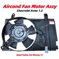 【AIRCOND FAN MOTOR ASSY】CHEVROLET AVEO 1.5 AIRCOND FAN ASSY