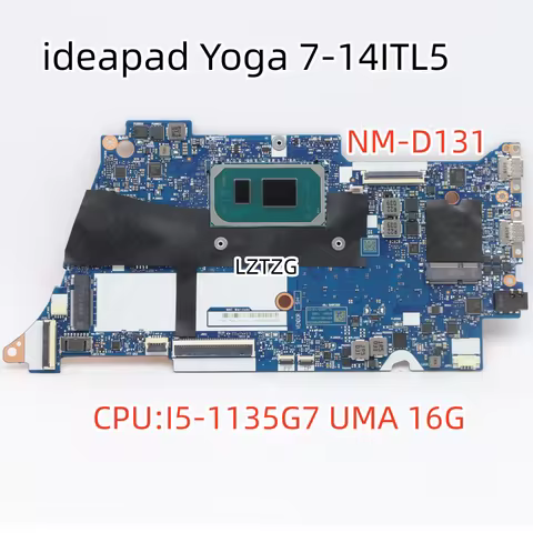 NM-D131 For Lenovo ideapad Yoga 7-14ITL5 Laptop Motherboard CPU I5-1135G7 UMA 8G/16G FRU 5B20Z31008 