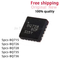 5PCS BQ715 BQ726 BQ728 BQ735 BQ736 BQ24715 BQ24726 BQ24728 BQ24735 BQ24736 QFN Chip ic