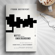 Notes from Underground by Fyodor Dostoevsky