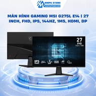 MSI G275L E14 Gaming Monitor | 27 inch, FHD, IPS, 144Hz, 1Ms, HDMI, DP -