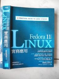 橫珈二手電腦書【Fedora 11 Linux 實務應用 施威銘著】旗標出版 2009年 編號:R10