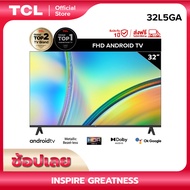 ดิจิตอลทีวี ใหม่ TCL ทีวี 32 นิ้ว FHD 1080P Android 11.0 Smart TV รุ่น 32L5GA -HDMI-USB-DTS ระบบปฏิบัติการ Android /Netflix &amp;Youtube-Voice Search,HDR10,Dolby Audio ดำ One