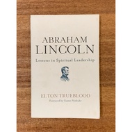 ABRAHAM LINCOLN Lessons in Spiritual Leadership