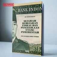 History of Fiscal Policy and Government Management - Edy Burmansyah - Economics