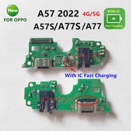 Charge Board for oppo A57 A57S A77 A77S 4G/5G USB charging port board connector flex cable Type-C ch