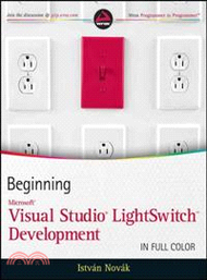 BEGINNING VISUAL STUDIO 2010 LIGHTSWITCH DEVELOPMENT