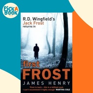 [100% Original Books] - First Frost : DI Jack Frost series 1 by James Henry (UK edition, paperback)