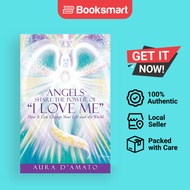 Angels Share The Power Of I Love Me - Paperback - English - 9781504325639
