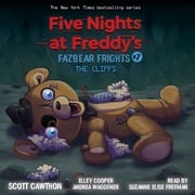 The Cliffs: An AFK Book (Five Nights at Freddy’s: Fazbear Frights #7) Scott Cawthon